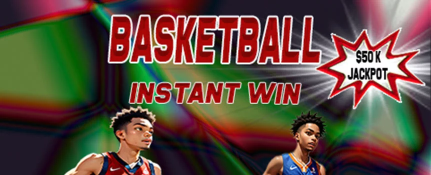 Win yourself Enormous Cash Multipliers up to 50,000x your stake when you Scratch and Match on Basketball Instant Win!